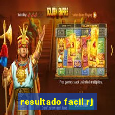 resultado facil rj